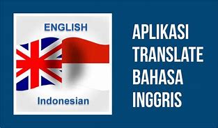 Bahasa Indonesia Inggris Translation