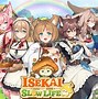 Slow Life Isekai